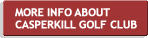 More About Casperkill Golf
